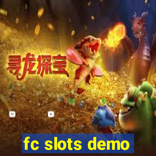 fc slots demo